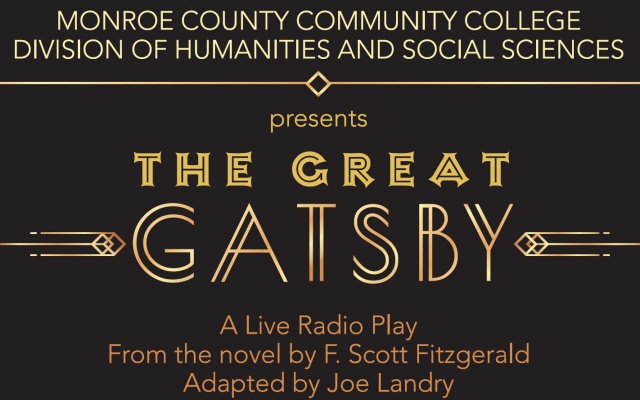 THE ‘GREAT GATSBY’ LIVE RADIO PLAY | Monroe County Community College